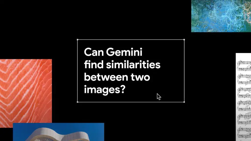 test google gemini find similarities two images