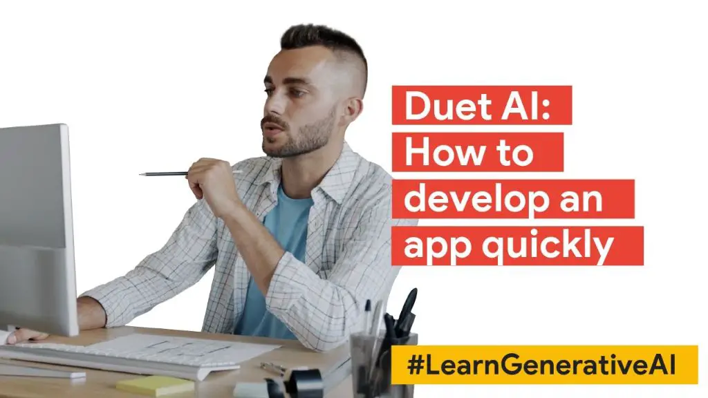 How to develop apps with Duet AI faster